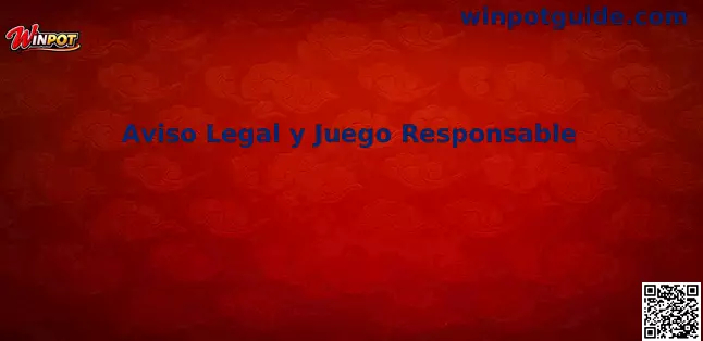 Imagen de Aviso Legal y Juego Responsable Winpot México