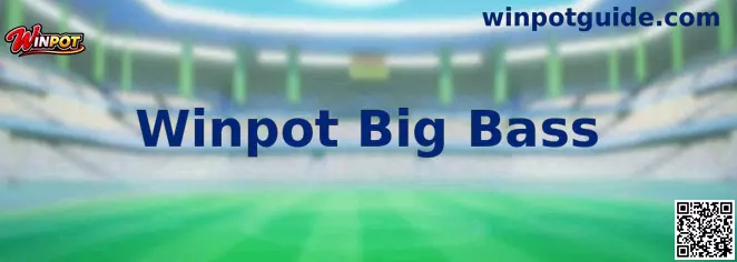 Winpot Big Bass tragamonedas con temática de pesca deportiva